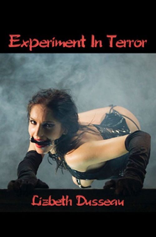 Couverture ebook de Experiment In Terror, de Lizbeth Dusseau
