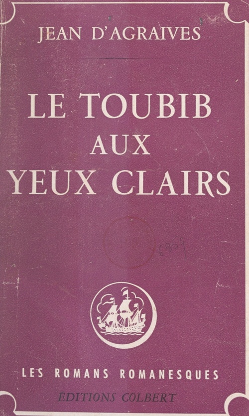 Couverture ebook de Le toubib aux yeux clairs, de Jean D'Agraives