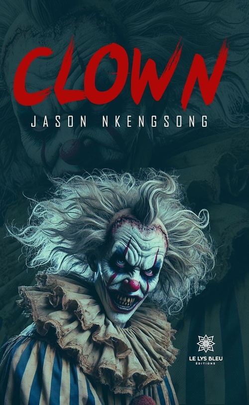 Couverture ebook de Clown, de Jason Nkengsong