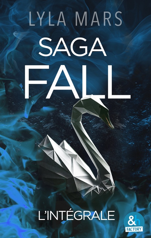 ebook cover of Saga Fall - l'intégrale, by Lyla Mars