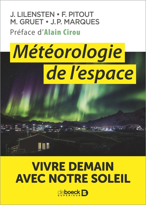 ebook cover of Météorologie de l'espace, by Marina Gruet, Jean Lilensten, João pedro Marques, Frédéric Pitout