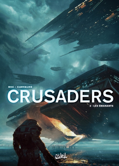 ebook cover of Crusaders T02 - Les Émanants, by Christophe Bec