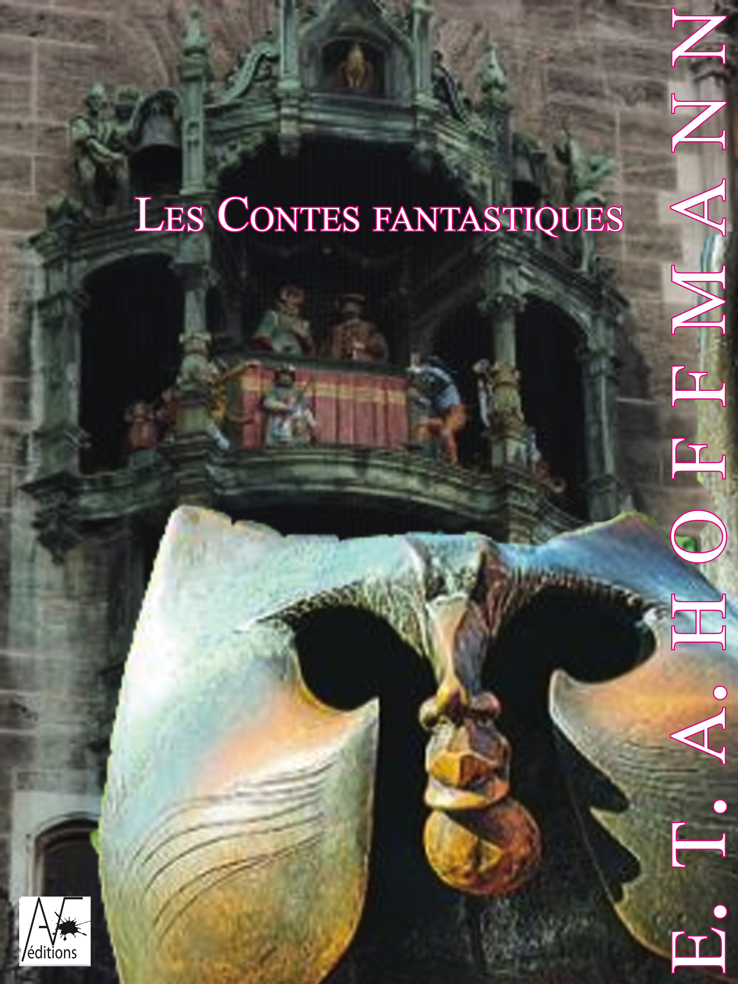 ebook cover of Les Contes fantastiques, by A. Hoffmann, Ernst T, Ernst Theodor Amadeus Hoffmann
