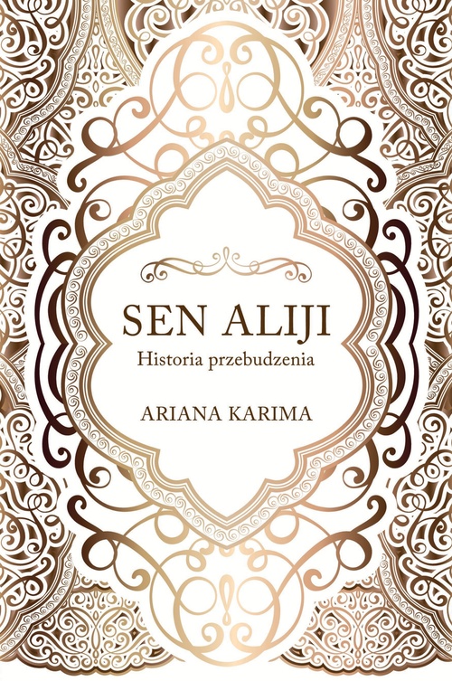 ebook cover of Sen Aliji - Historia przebudzenia, by Alija Ariana Karima