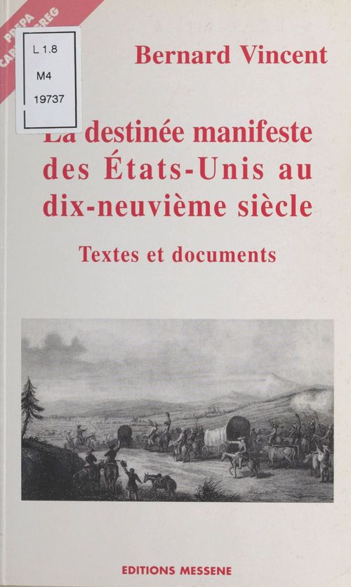 ebook cover of La «Destinée manifeste» des États-Unis au XIXe siècle, by Bernard Vincent