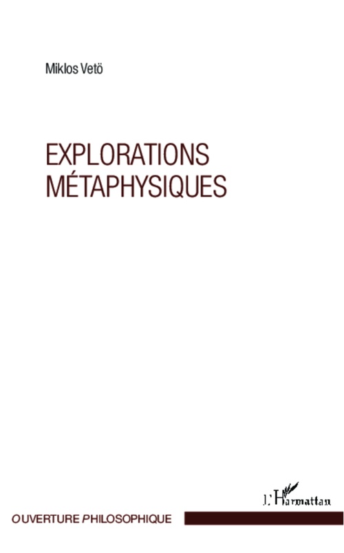 ebook cover of Explorations métaphysiques, by Miklos Veto