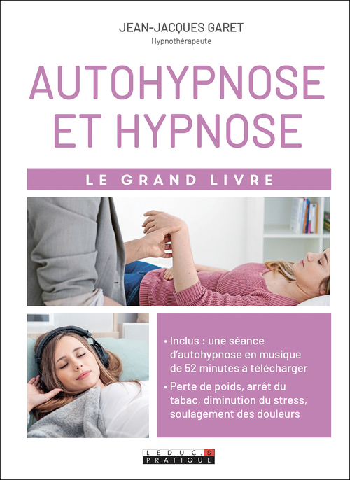 ebook cover of Le Grand Livre de l'autohypnose et hypnose, by Jean-jacques Garet