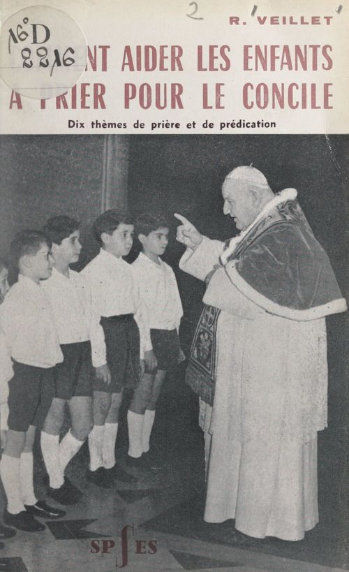 ebook cover of Comment aider les enfants à prier pour le Concile, by Raymond Veillet