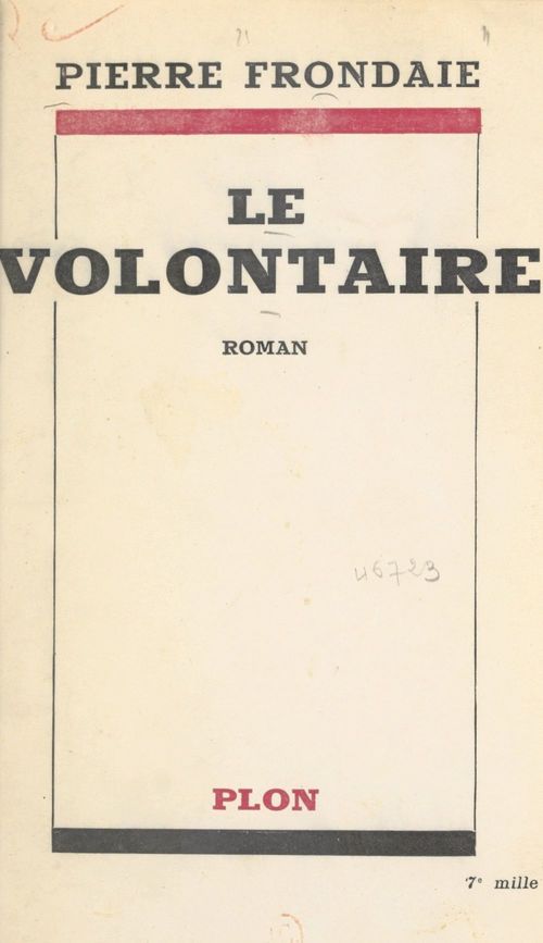 Couverture ebook de Le volontaire, de Pierre Frondaie