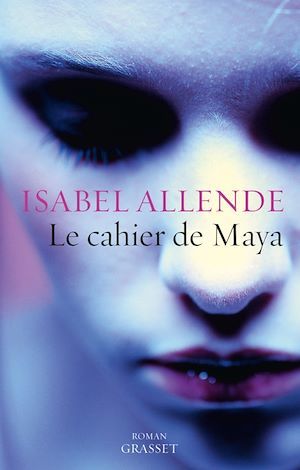 Couverture ebook de Le cahier de Maya, de Isabel Allende