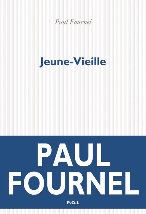 Couverture ebook de Jeune-Vieille, de Paul Fournel