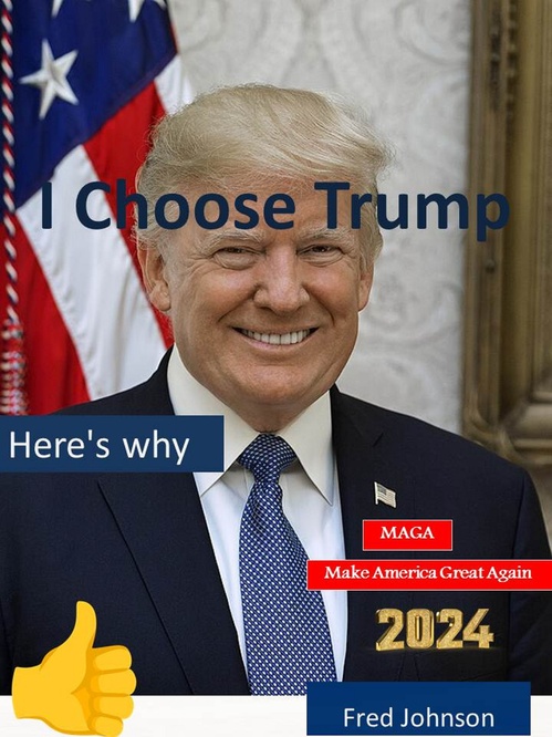 ebook cover of I Choose Trump, by Fred  Johnson