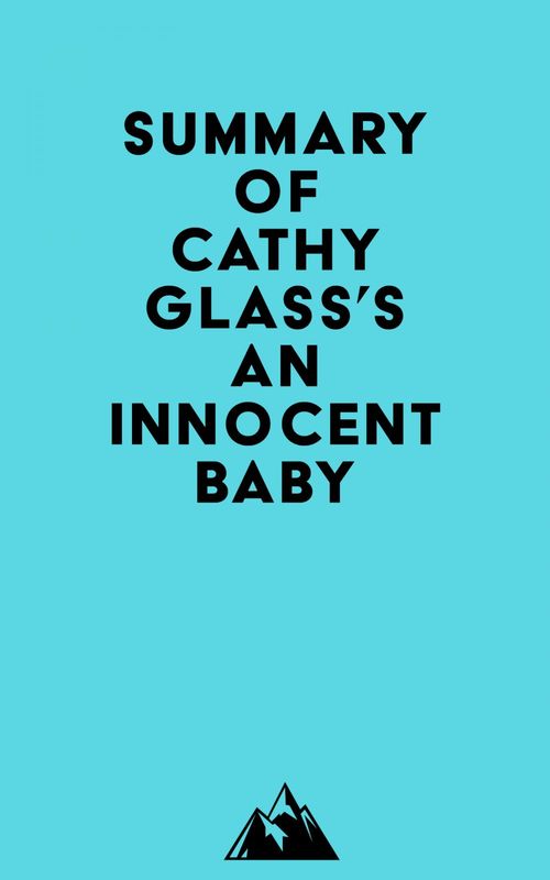 Couverture ebook de Summary of Cathy Glass's An Innocent Baby, de Everest Media