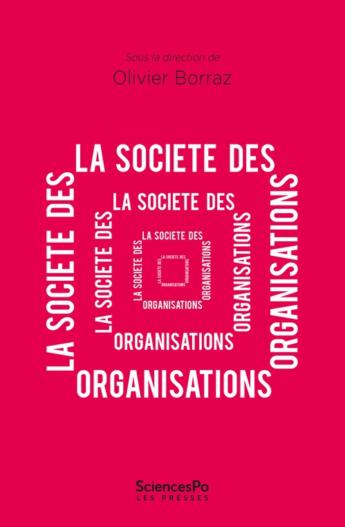 Couverture ebook de La société des organisations, de Olivier Borraz