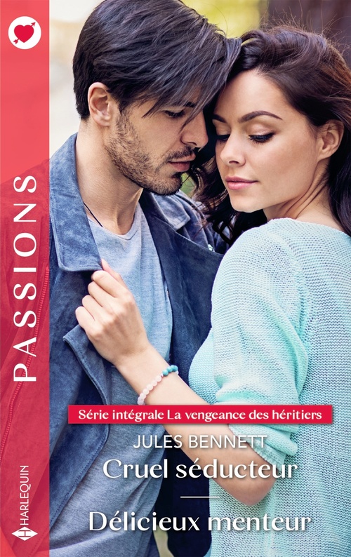 Couverture ebook de Cruel séducteur - Délicieux menteur, de Jules Bennett