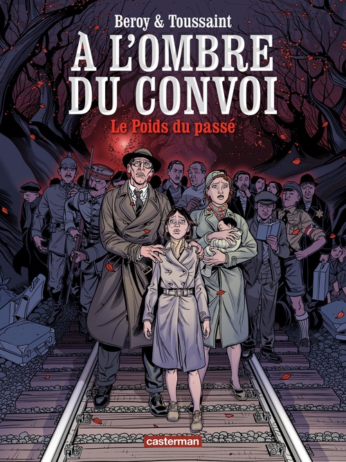 ebook cover of À l'ombre du convoi (Tome 1)  - Le Poids du passé, by José-Maria Beroy, Kid Toussaint