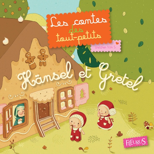 ebook cover of Hänsel et Gretel, by Gretchen Von S