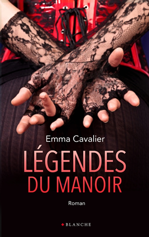 ebook cover of Légendes du manoir, by Emma Cavalier