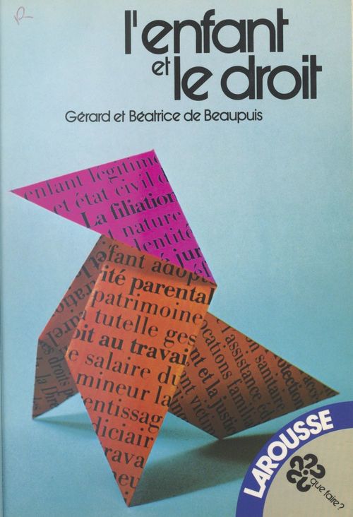 Couverture ebook de L'enfant et le droit, de Beatrice De Beaupuis, Gerard De Beaupuis