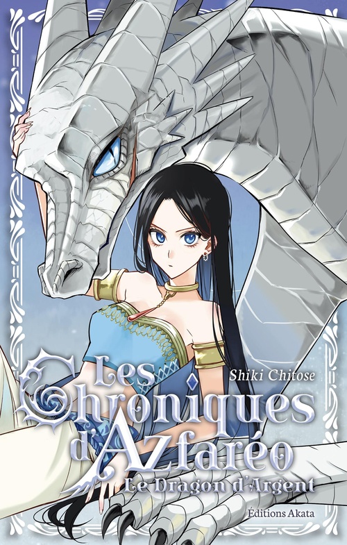 ebook cover of Les Chroniques d'Azfaréo - Le Dragon d'argent, by Chitose Shiki