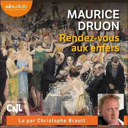 Couverture audiobook de Rendez-vous aux enfers, de Maurice Druon
