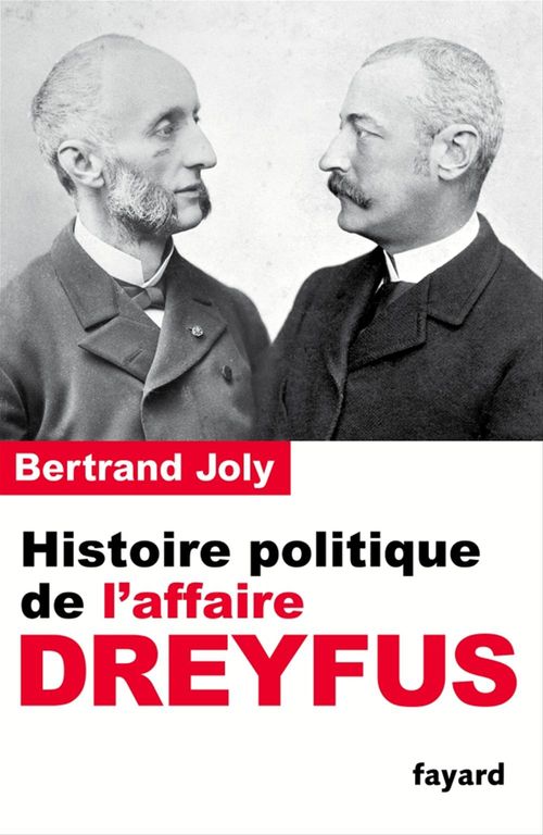 ebook cover of Histoire politique de l'affaire Dreyfus, by Bertrand Joly
