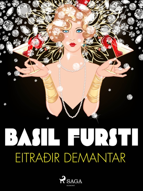 Couverture ebook de Basil fursti: Eitraðir demantar, de OþEkktur