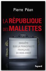 ebook cover of La République des mallettes, by Pierre Péan