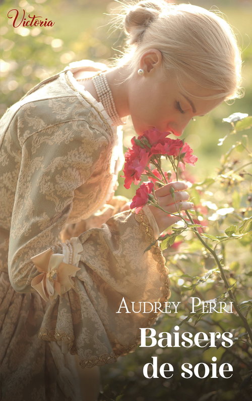 Couverture ebook de Baisers de soie, de Audrey Perri
