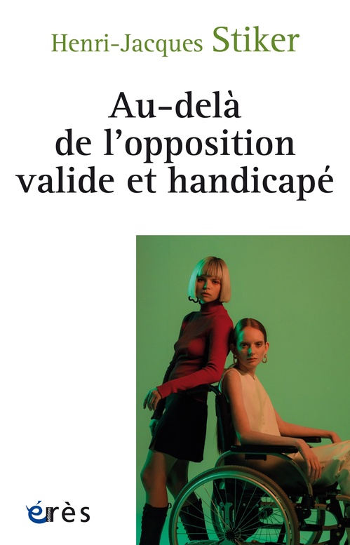 Couverture ebook de Au-delà de l'opposition valide et handicapé, de Henri-jacques Stiker