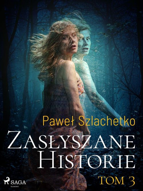 Couverture ebook de Zaslyszane historie. Tom 3, de Pawel Szlachetko