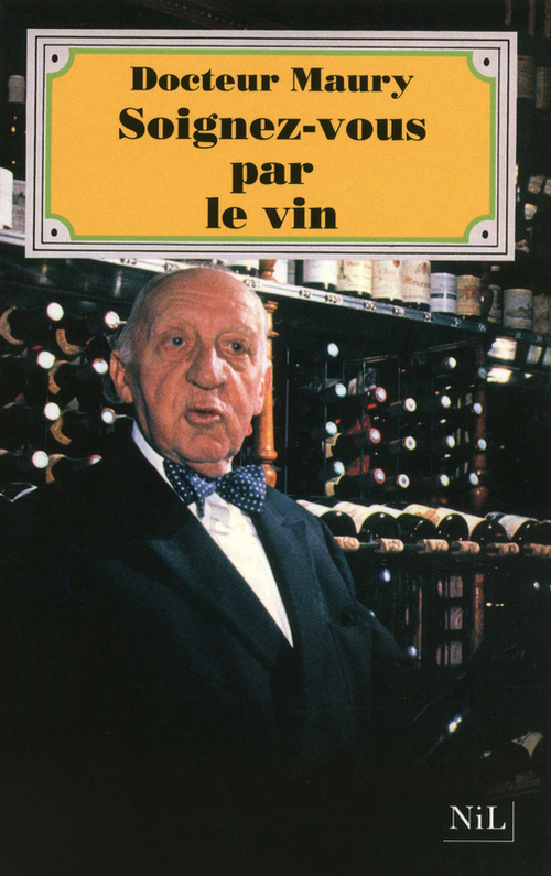 Couverture ebook de Soignez-vous par le vin, de Pierre Maury
