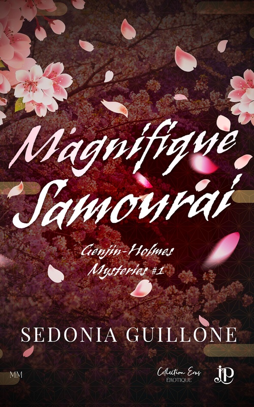 ebook cover of Magnifique samouraï, by Sedonia Guillone