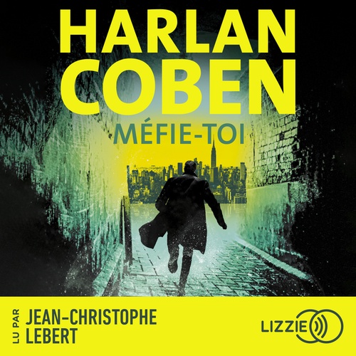 Couverture audiobook de Méfie-toi, de Harlan Coben