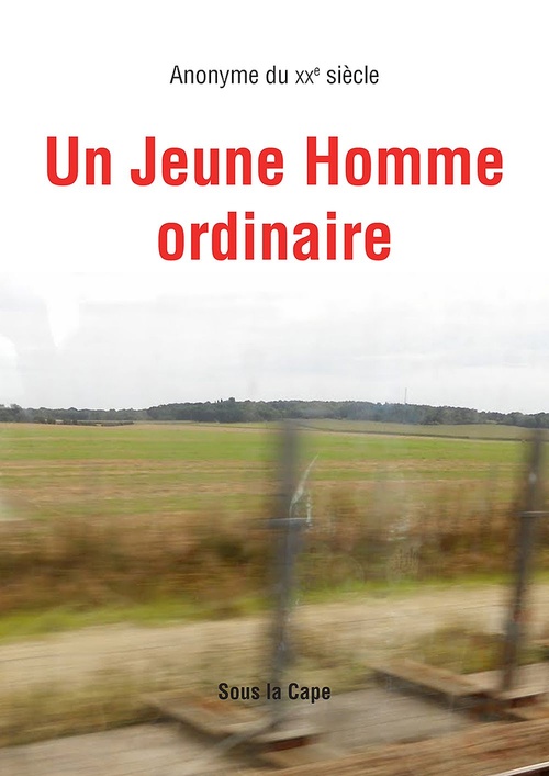 ebook cover of Un Jeune Homme ordinaire, by Anonyme Du Xxe Siecle