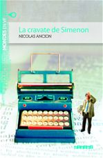 ebook cover of Mondes en VF - La cravate de Simenon - Niv. A2 - Ebook, by Nicolas Ancion