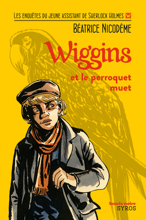 Couverture ebook de Wiggins et le perroquet muet, de Béatrice Nicodème
