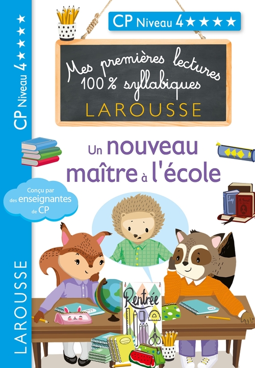 ebook cover of Premières lectures syllabiques - Un nouveau maître à l'école (Niveau 4), by Giulia Levallois, Cécilia Stenmark, Hélène Heffner