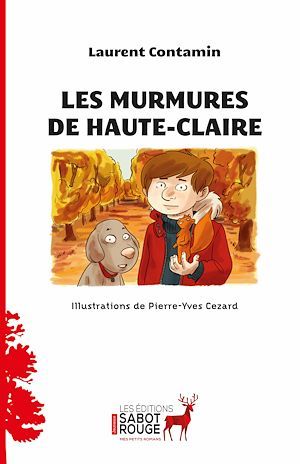 ebook cover of Les murmures de Haute-Claire, by Laurent Contamin, Pierre-Yves Cézard