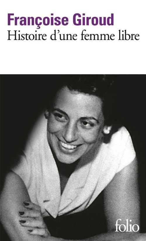 ebook cover of Histoire d'une femme libre, by Françoise Giroud