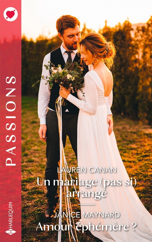 Couverture ebook de Un mariage (pas si) arrangé - Amour éphémère ?, de Lauren Canan, Janice Maynard
