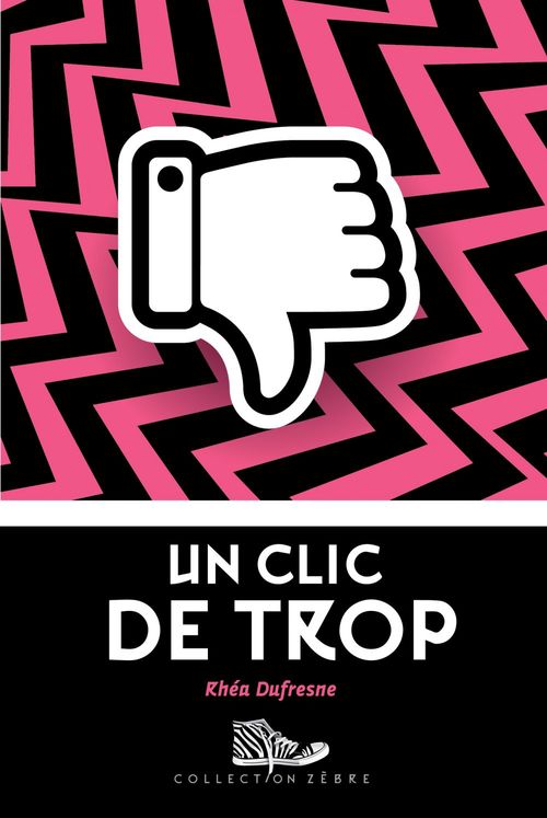 ebook cover of Un clic de trop, by Dufresne Rhea