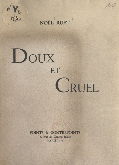 Couverture ebook de Doux et cruel, de Noel Ruet