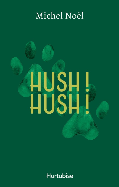 ebook cover of Hush! Hush!, by Michel Noël