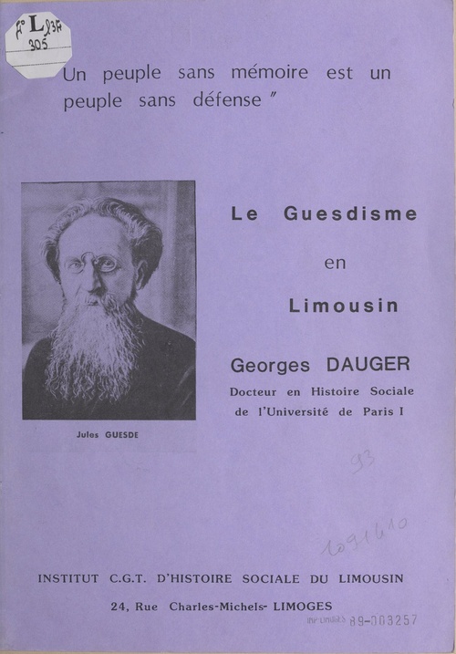 Couverture ebook de Le guesdisme en Limousin, de Georges Dauger, Jean Bruhat, Jeannette Chartreux