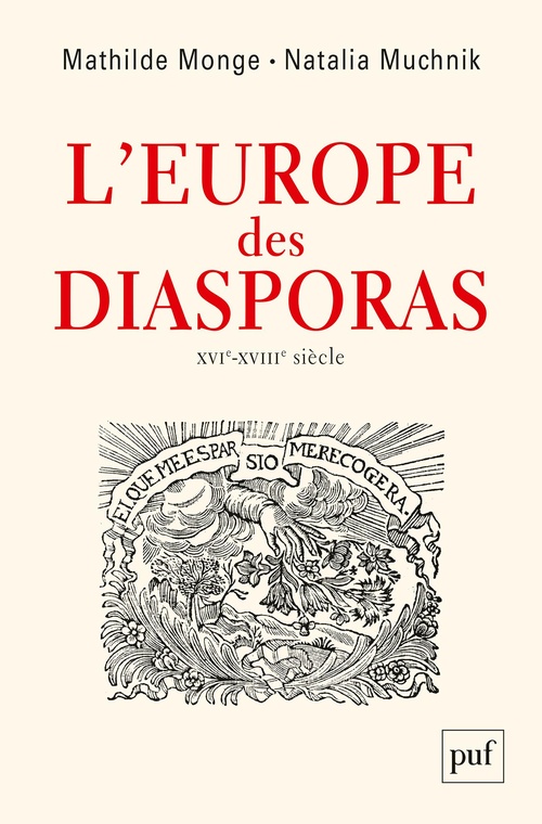 ebook cover of L´Europe des diasporas, XVI-XVIIIe siècle, by Mathilde Monge, Natalia Muchnik