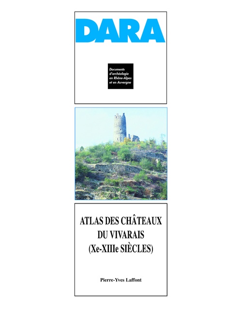 ebook cover of Atlas des châteaux du Vivarais (xe-xiiie siècles), by Pierre-Yves Laffont