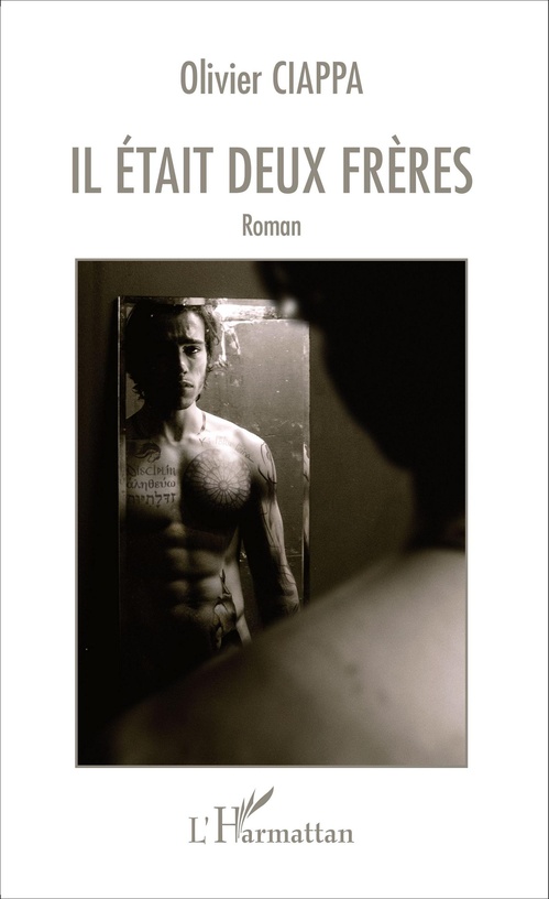 Couverture ebook de Il était deux frères, de Olivier Ciappa