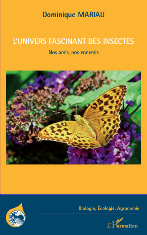 Couverture ebook de L'univers fascinant des insectes, de Dominique Mariau