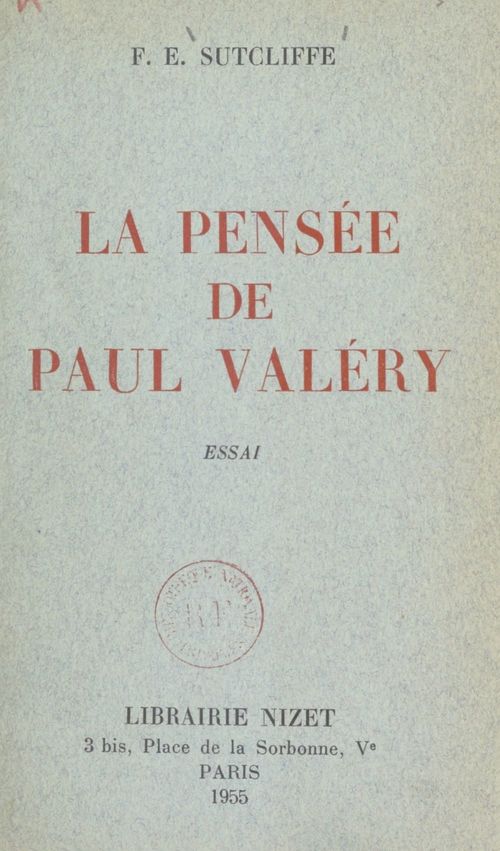Couverture ebook de La pensée de Paul Valéry, de Frank Edmund Sutcliffe